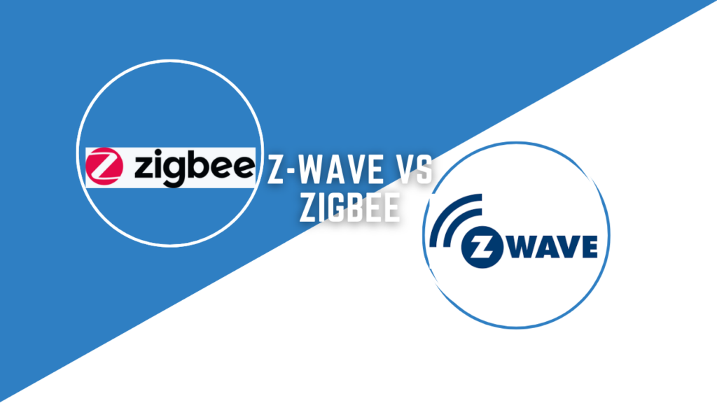 featured image of ZigBee Vs Z-Wave