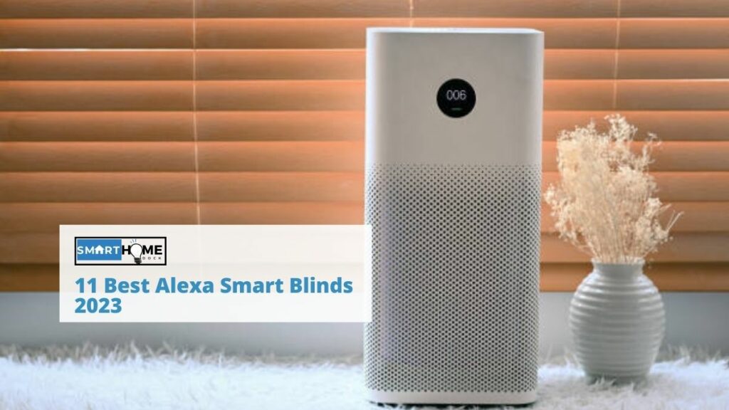 featured image of the 11 Best Alexa Smart Blinds 2023