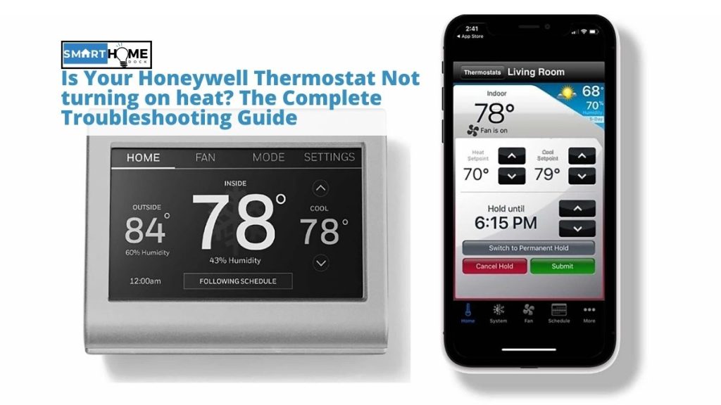 featured image of Is Your Honeywell Thermostat Not turning on heat? The Complete Troubleshooting Guide