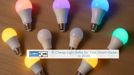 featured image of 10 Cheap Light Bulbs for Your Smart Home in 2025